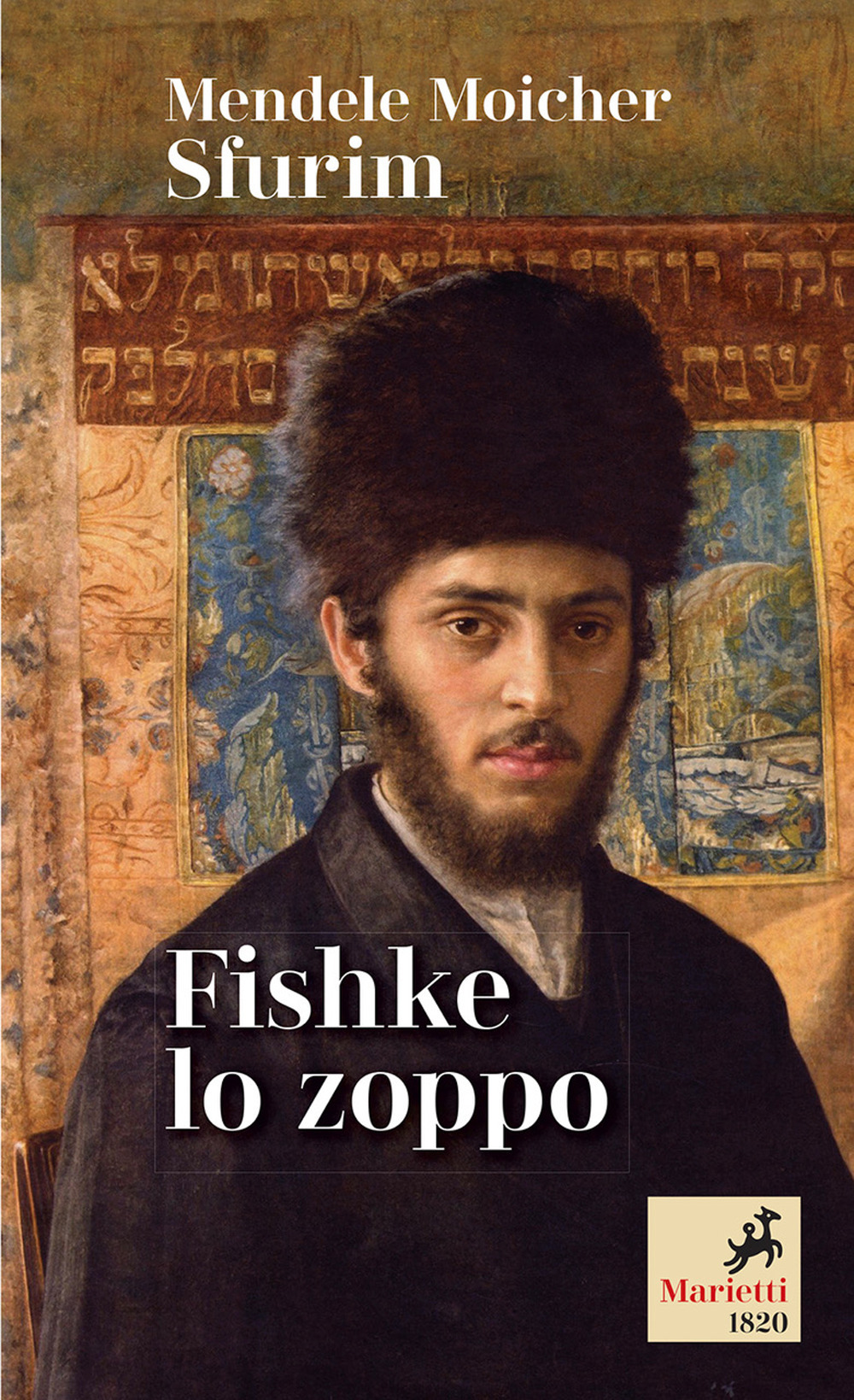 Libro Fishke lo zoppo di Moicher Sfurim Mendele - ean 9788821182433 - Marietti 1820