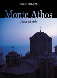 Libro Monte Athos. Porta del cielo di Kiros Kokkas - ean 9788821549397 - San Paolo Edizioni