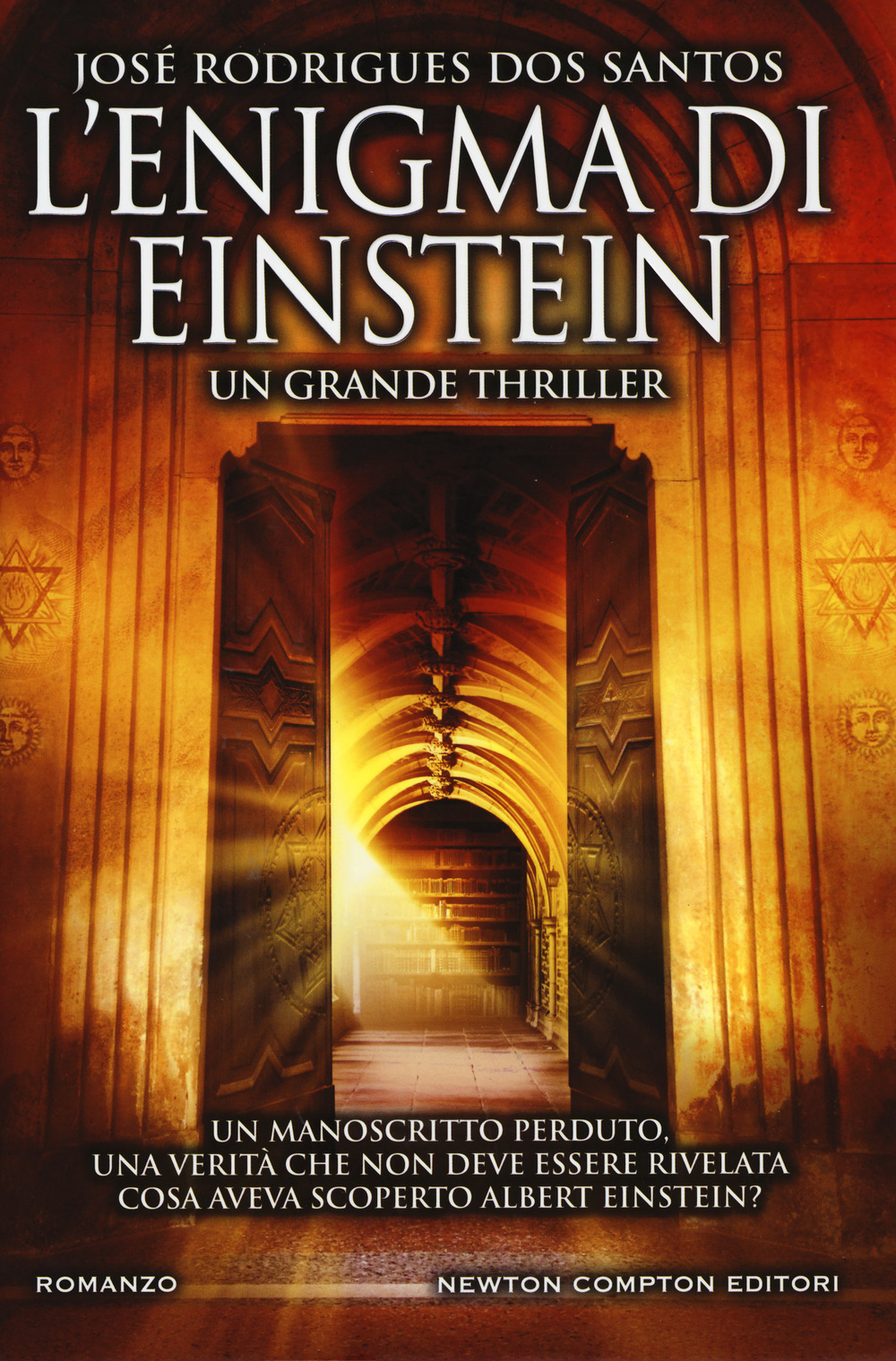 Libro enigma di Einstein di José Rodrigues Dos Santos - ean 9788822703057 - Newton Compton Editori