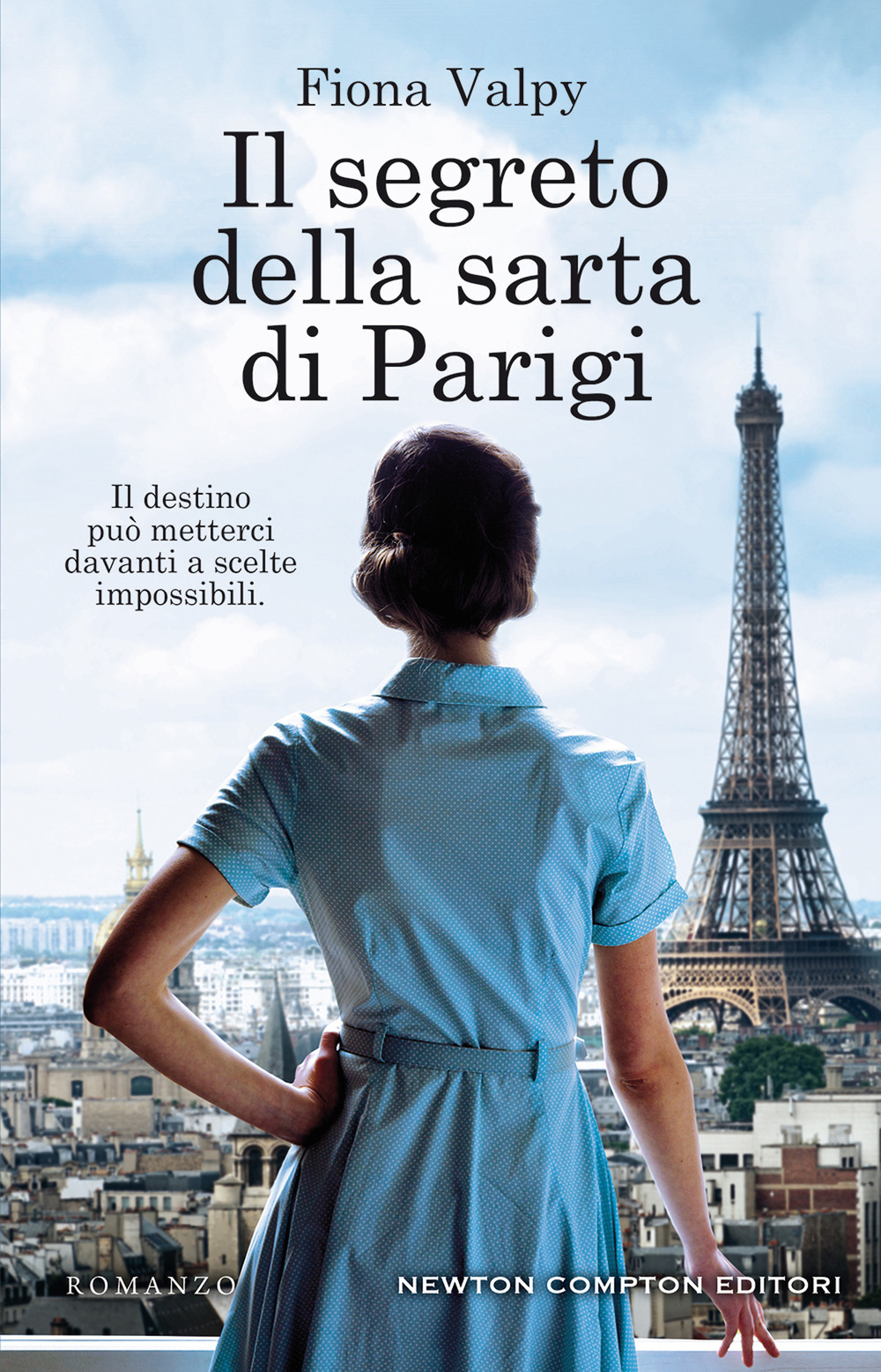 Libro segreto della sarta di Parigi di Fiona Valpy - ean 9788822739148 - Newton Compton Editori