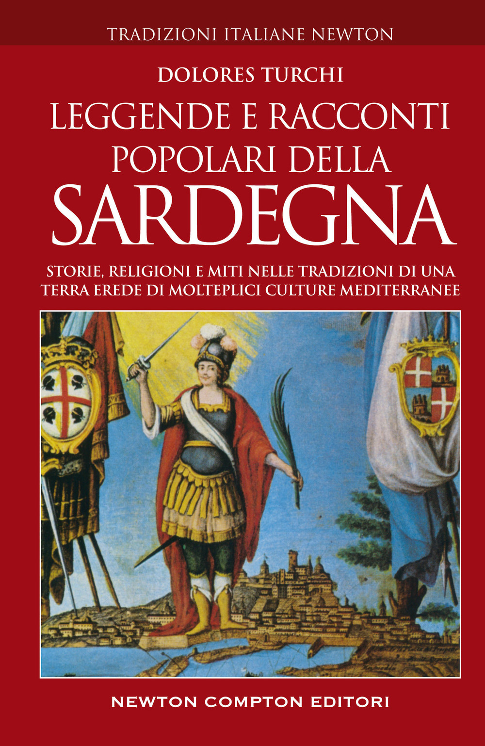 Libro Leggende e racconti popolari della Sardegna. Storie