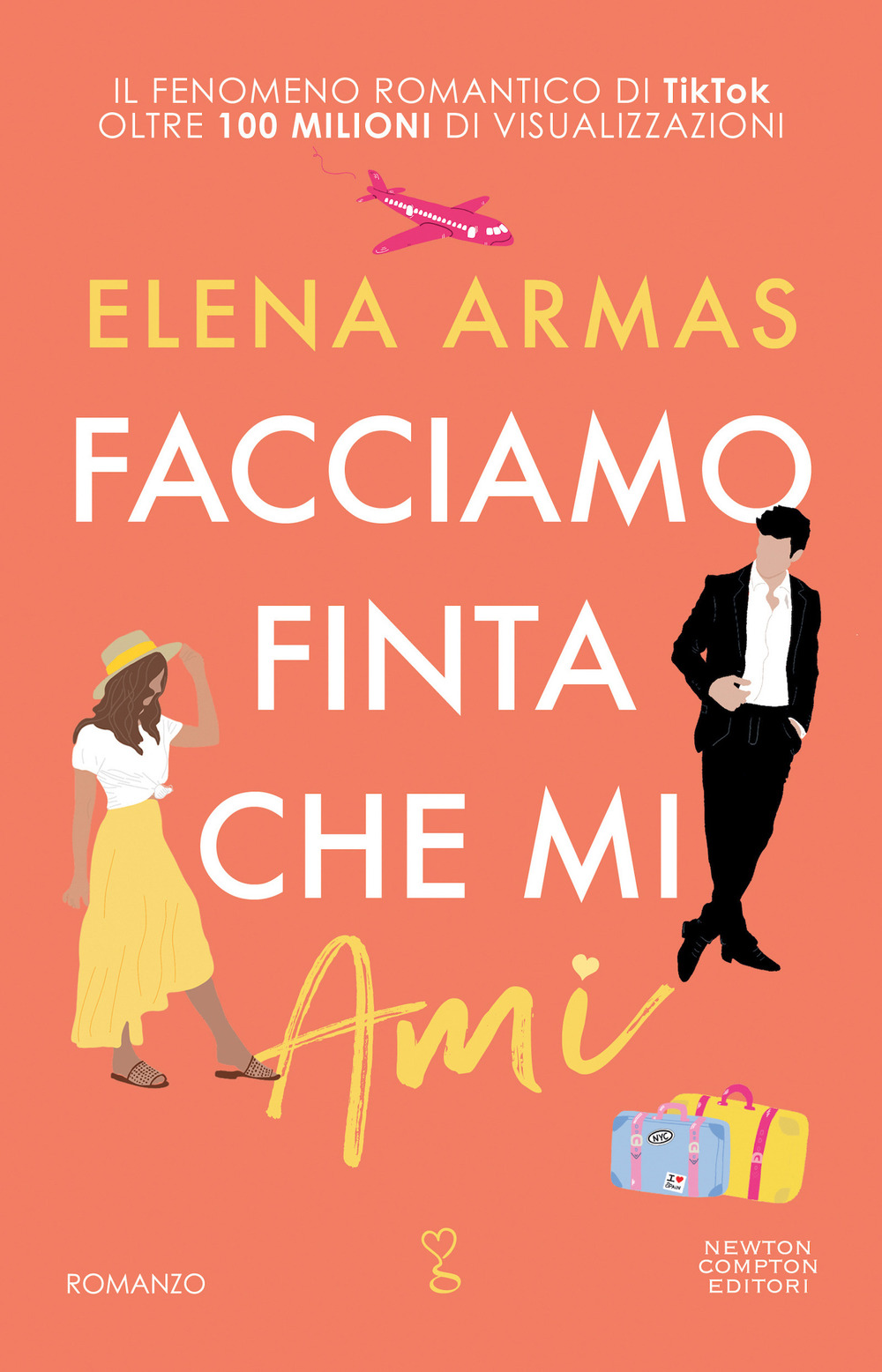 Libro Facciamo finta che mi ami di Elena Armas - ean 9788822762962 - Newton Compton Editori