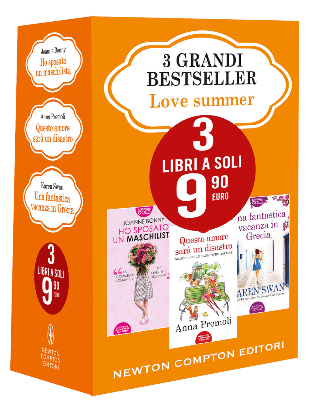 Libro 3 grandi bestseller. Love summer: Ho sposato un maschilista-Questo amore sarà un disastro-Una fantastica vacanza in Grecia di Joanne Bonny; Anna Premoli; Karen Swan - ean 9788822765543 - Newton Compton Editori