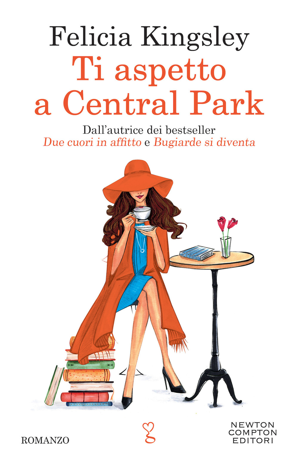 Libro Ti aspetto a Central Park di Felicia Kingsley - ean 9788822771773 - Newton Compton Editori