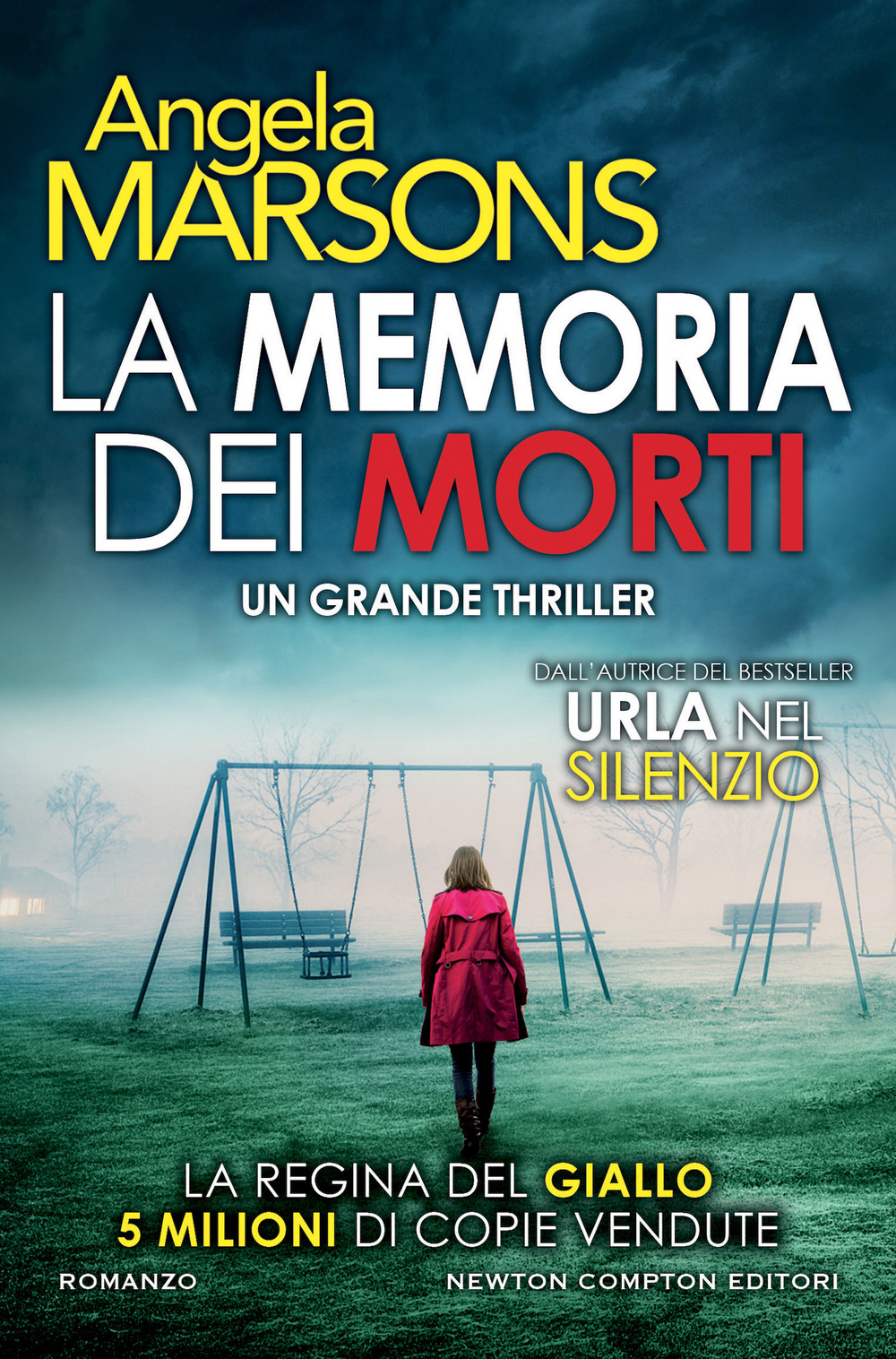 Libro memoria dei morti di Angela Marsons - ean 9788822779311 - Newton Compton Editori
