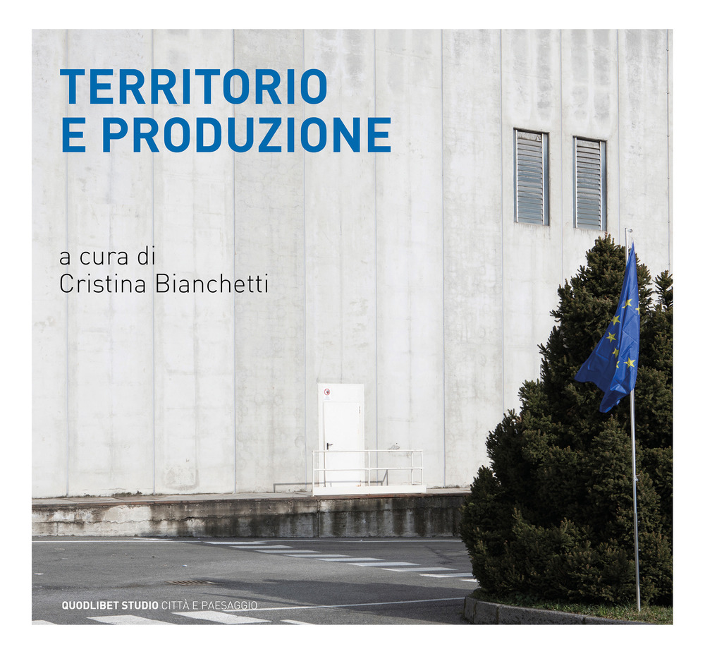 Libro Territorio e produzione di  - ean 9788822903532 - Quodlibet
