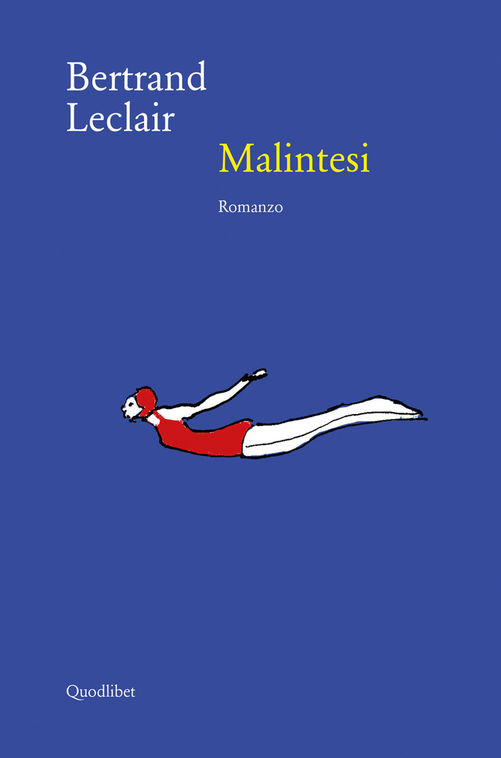 Libro Malintesi di Bertrand Leclair - ean 9788822903853 - Quodlibet