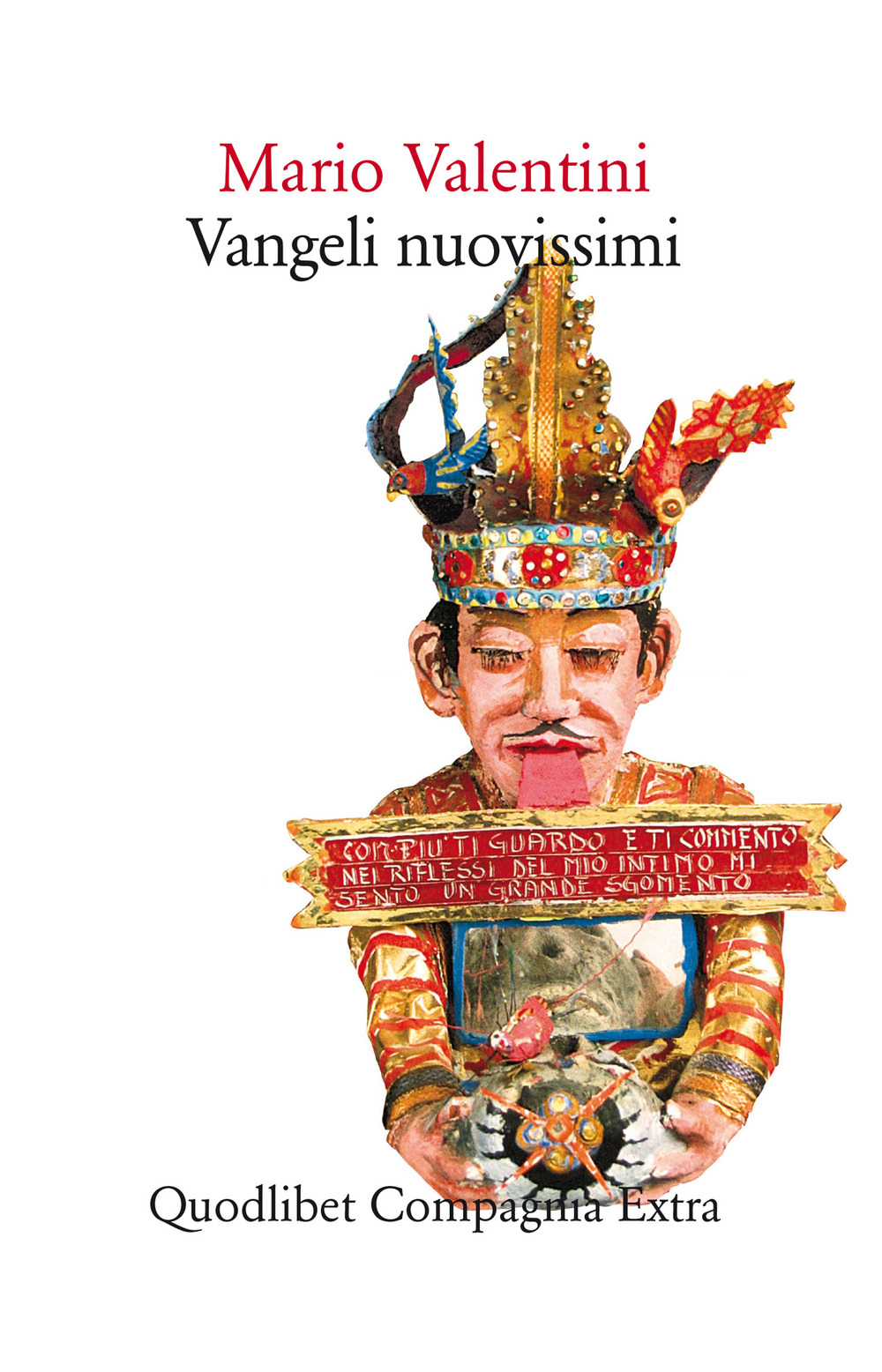 Libro Vangeli nuovissimi di Mario Valentini - ean 9788822906915 - Quodlibet