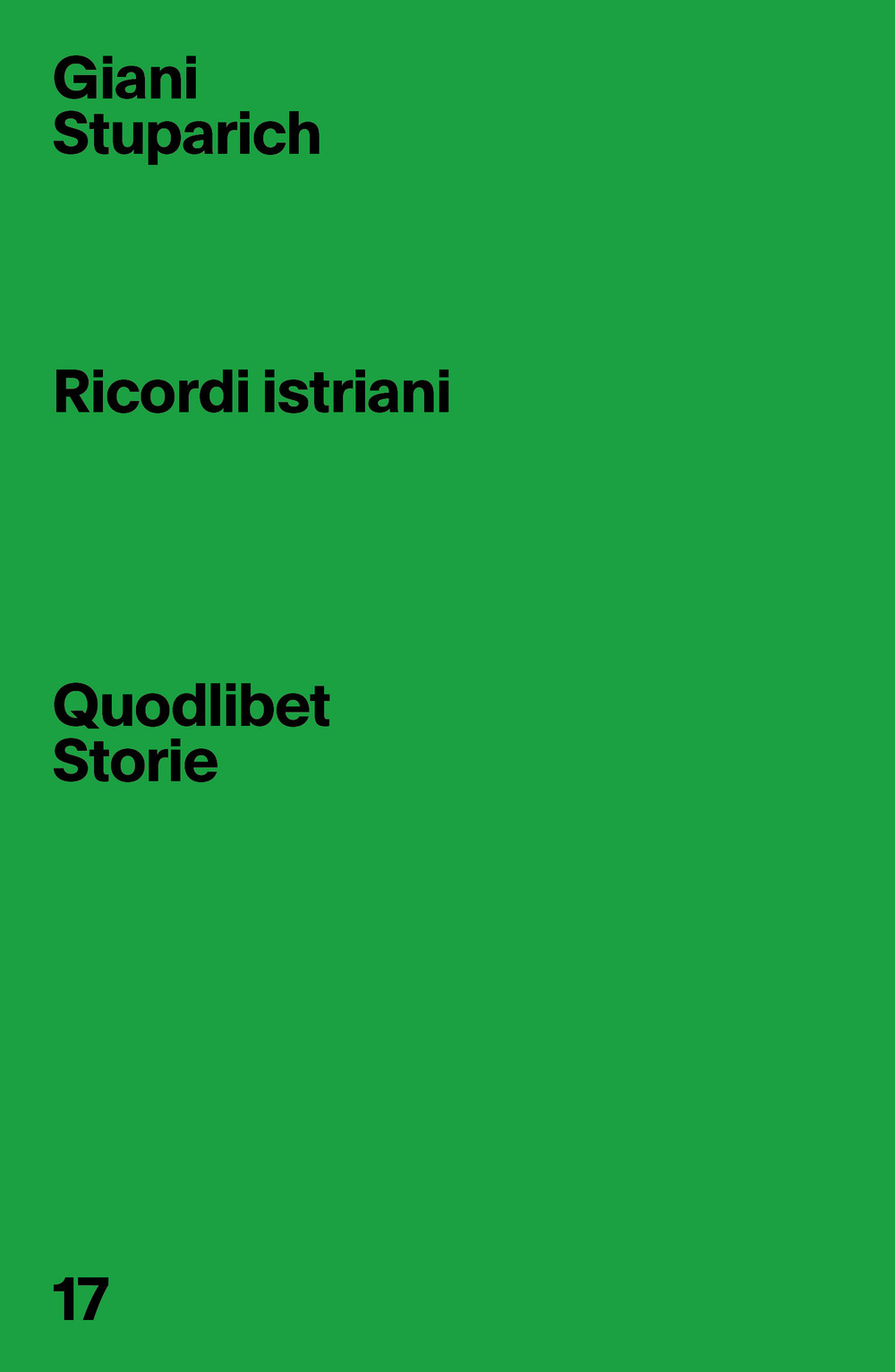 Libro Ricordi istriani di Giani Stuparich - ean 9788822908773 - Quodlibet