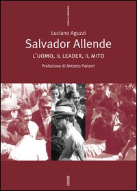 Libro Salvador Allende. L'uomo