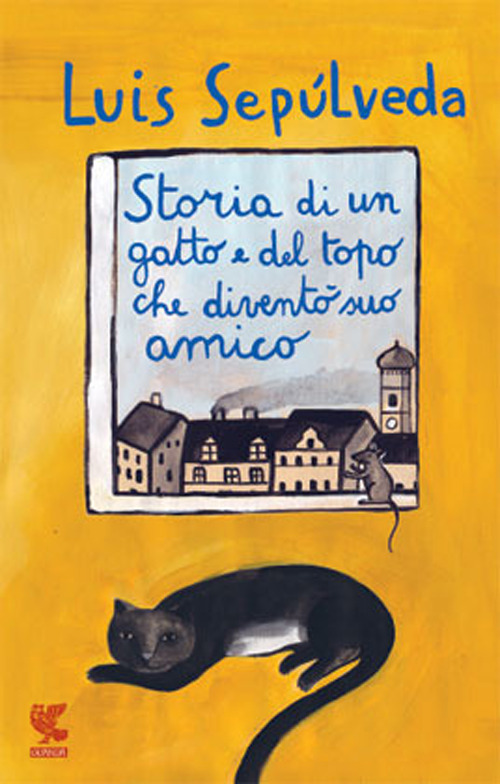 Libro Storia di un gatto e del topo che diventò suo amico di Luis Sepúlveda - ean 9788823503335 - Guanda
