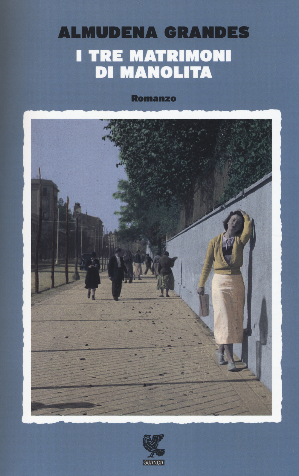 Libro tre matrimoni di Manolita di Almudena Grandes - ean 9788823508866 - Guanda