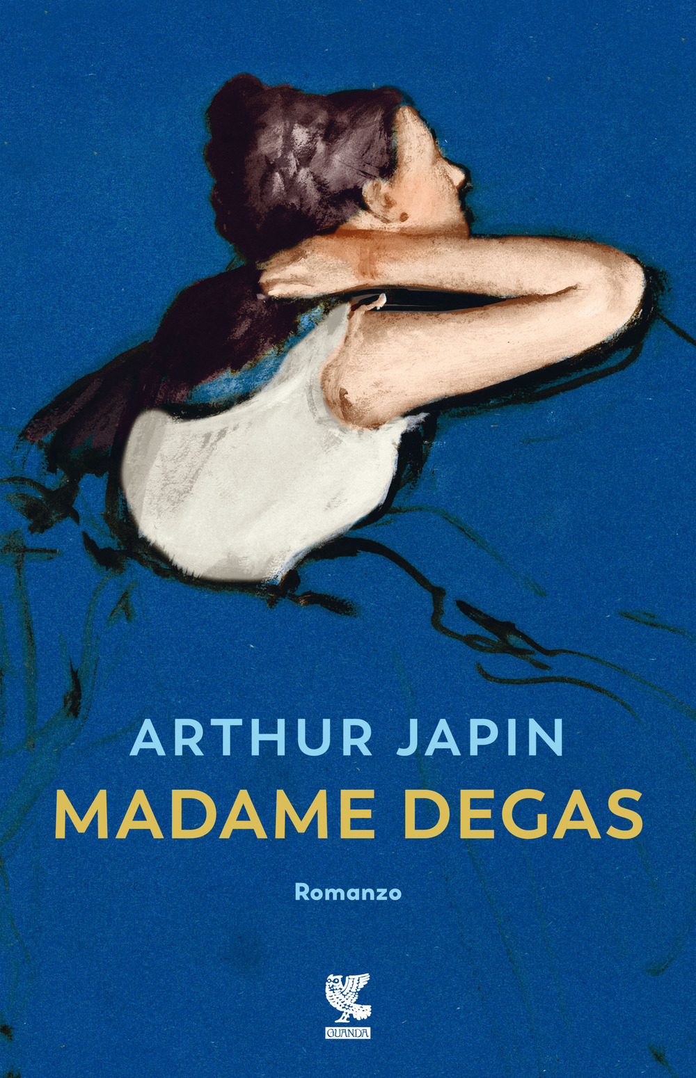 Libro Madame Degas di Arthur Japin - ean 9788823529182 - Guanda