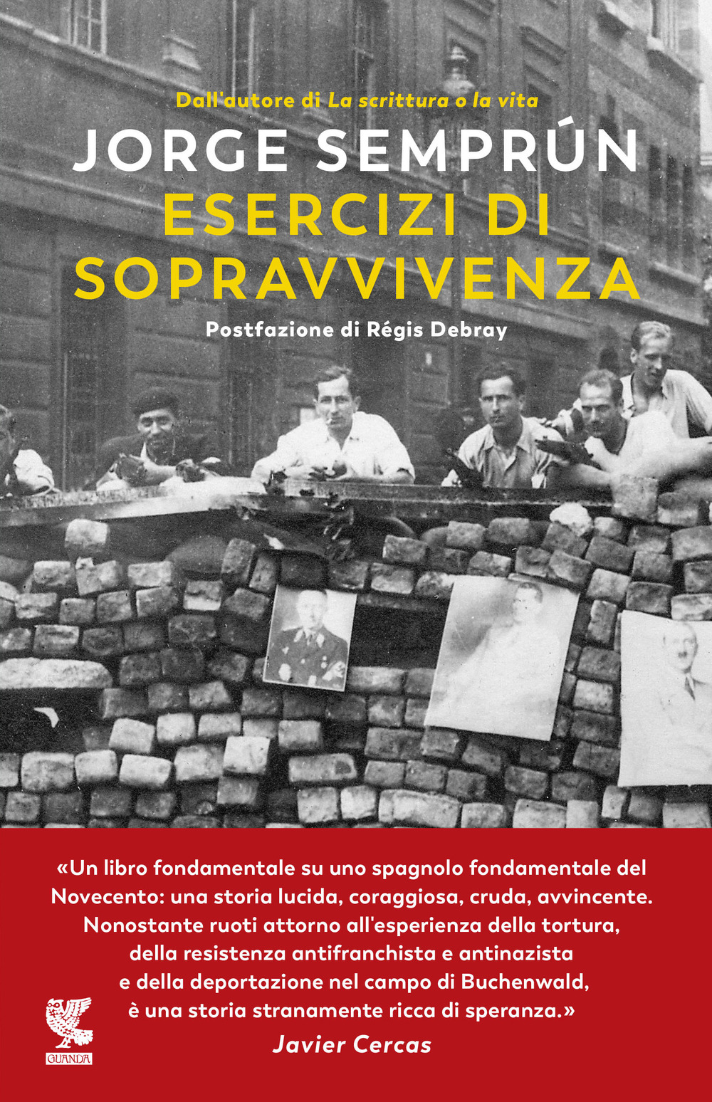 Libro Esercizi di sopravvivenza di Jorge Semprún - ean 9788823532755 - Guanda