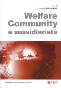 Libro Welfare community e sussidiarietà di  - ean 9788823841062 - EGEA