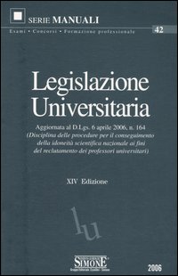 Libro Legislazione universitaria di  - ean 9788824477789 - Edizioni Giuridiche Simone