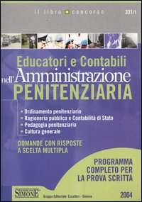 Libro Educatori e contabili nell'amministrazione penitenziaria di  - ean 9788824487351 - Edizioni Giuridiche Simone
