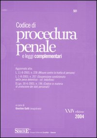 Libro Codice di procedura penale e leggi complementari di  - ean 9788824487726 - Edizioni Giuridiche Simone