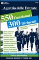 Libro Agenzia delle entrate. 550 funzionari