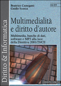 Libro Multimedialità e diritto d'autore. Multimedia