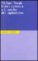 Libro etica cattolica e lo spirito del capitalismo di Michael Novak - ean 9788824505581 - Einaudi