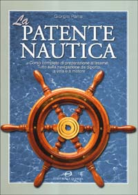 Libro patente nautica di Giorgio Parra - ean 9788825311020 - Editoriale Olimpia
