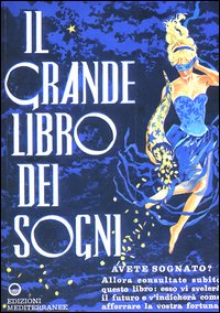 Libro grande libro dei sogni di Artemidoro - ean 9788827200575 - Edizioni Mediterranee