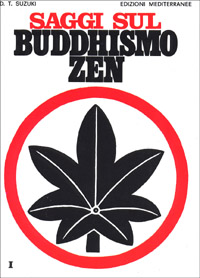 Libro Saggi sul buddhismo Zen di Taitaro Suzuki Daisetz - ean 9788827201473 - Edizioni Mediterranee