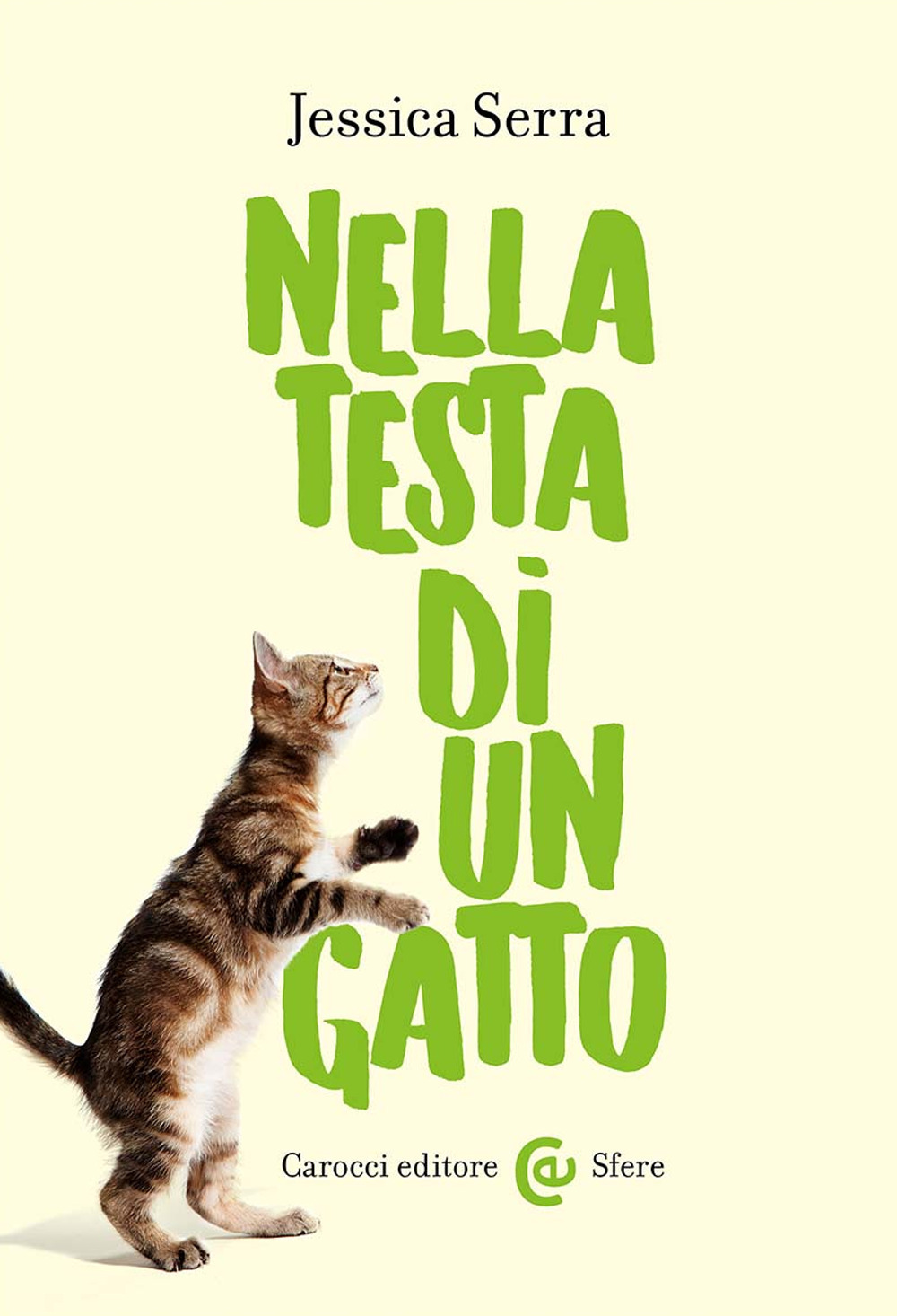 Libro Nella testa di un gatto di Jessica Serra - ean 9788829022014 - Carocci