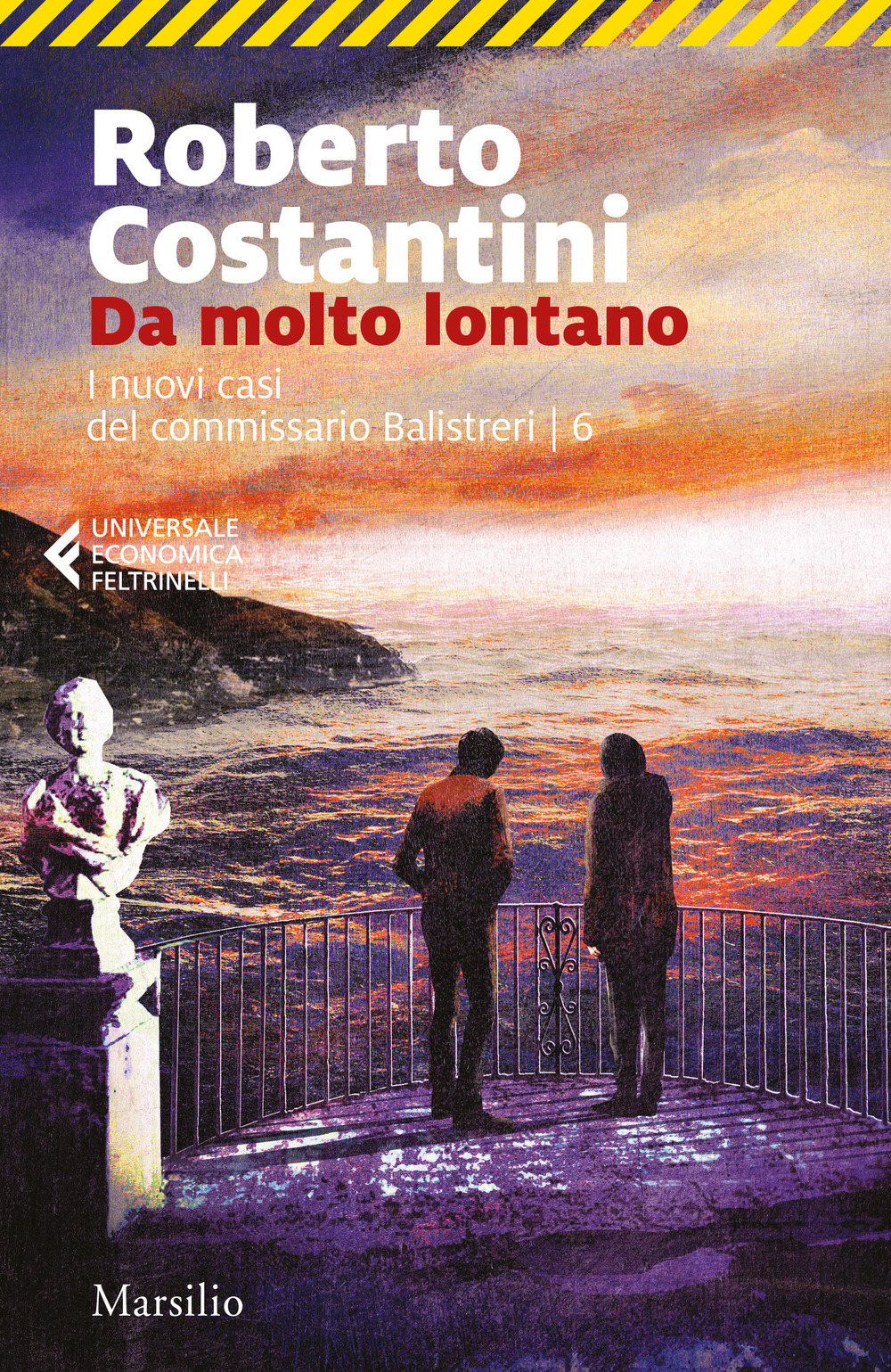 Libro Da molto lontano. I nuovi casi del commissario Balistreri di Roberto Costantini - ean 9788829703807 - Marsilio