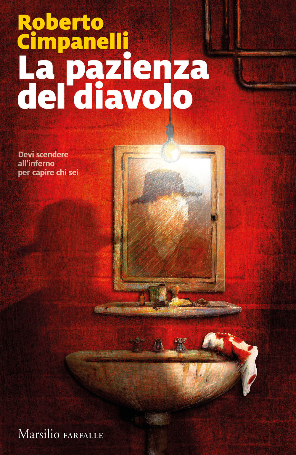 Libro pazienza del diavolo di Roberto Cimpanelli - ean 9788829707133 - Marsilio
