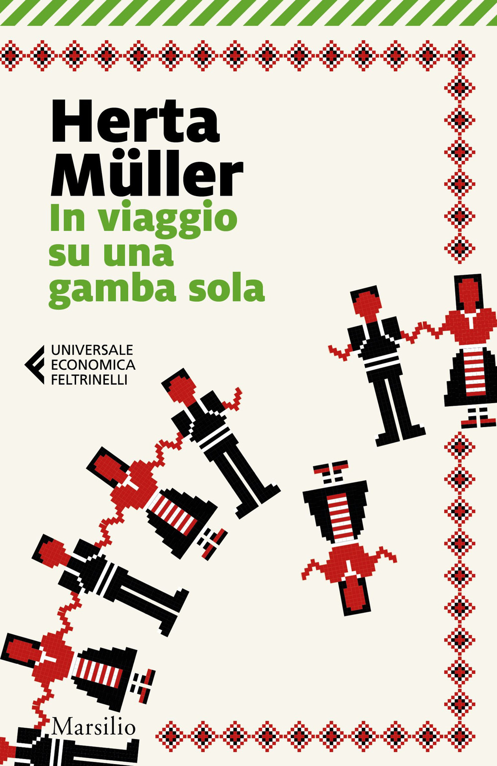 Libro In viaggio su una gamba sola di Herta Müller - ean 9788829708161 - Marsilio