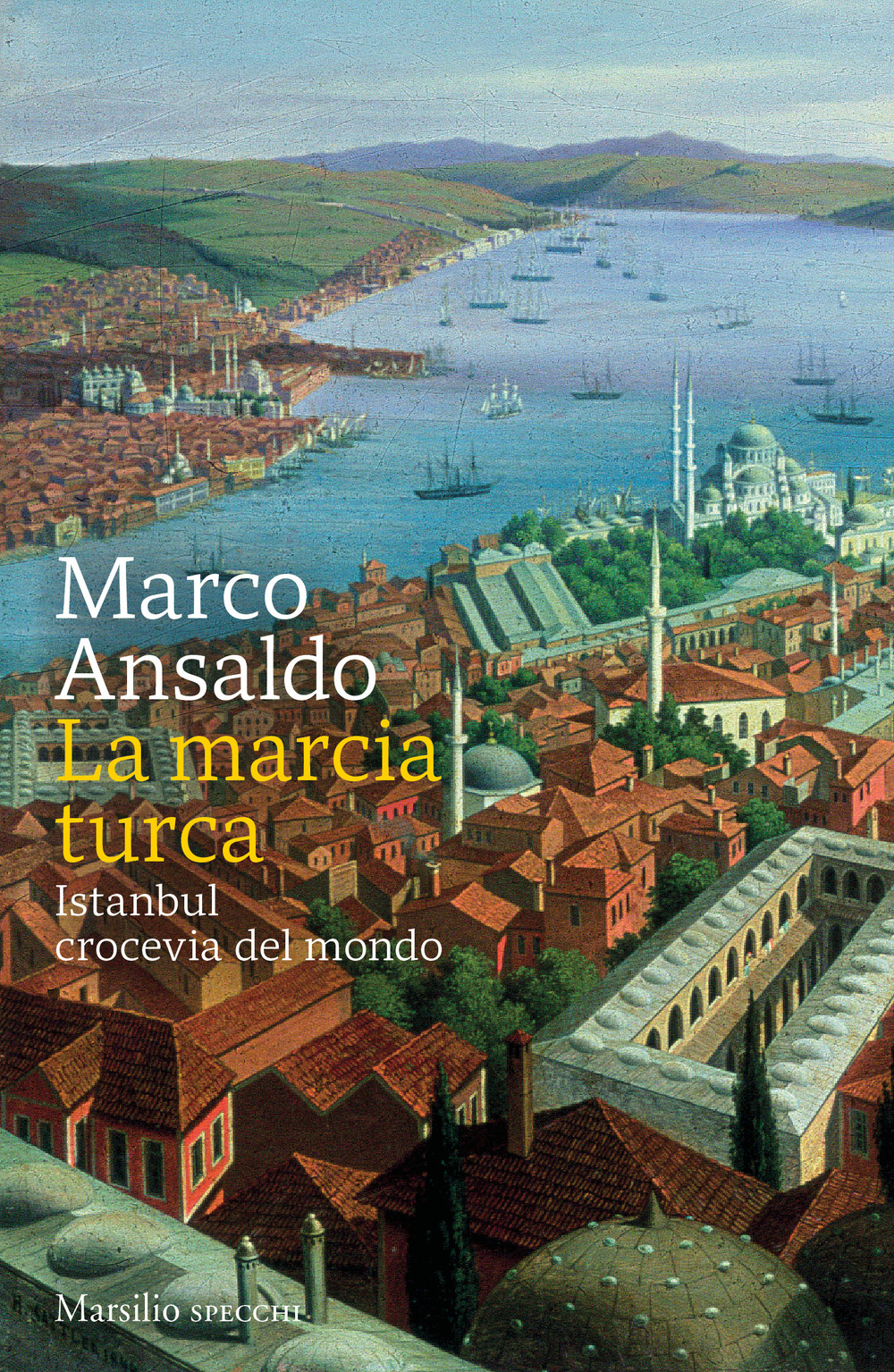 Libro marcia turca. Istanbul