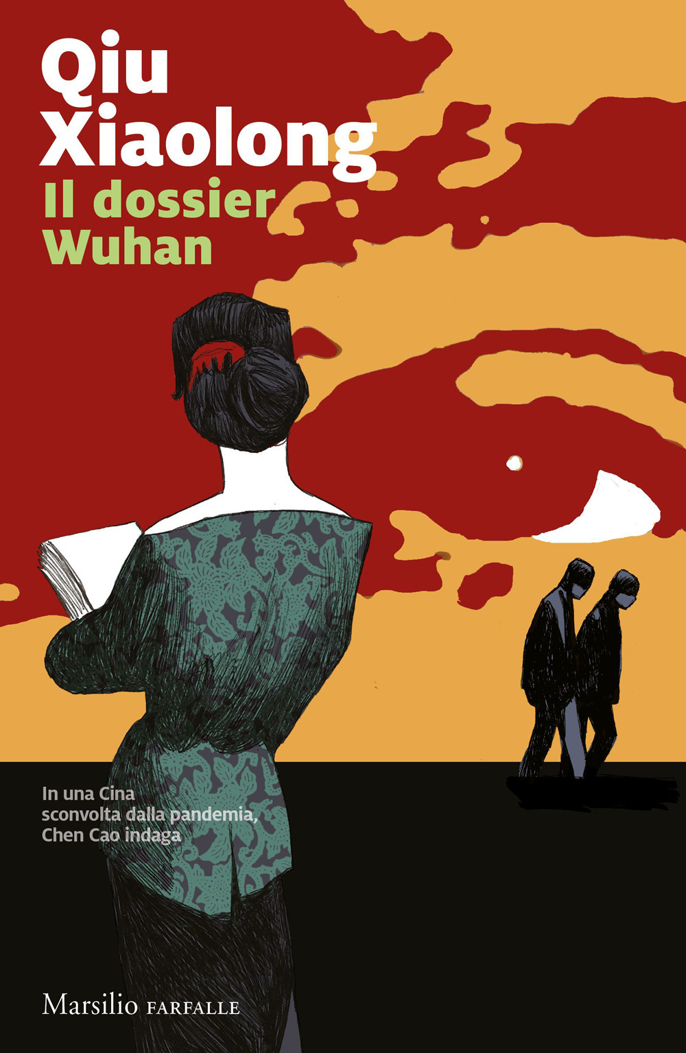 Libro dossier Wuhan di Xiaolong Qiu - ean 9788829719587 - Marsilio