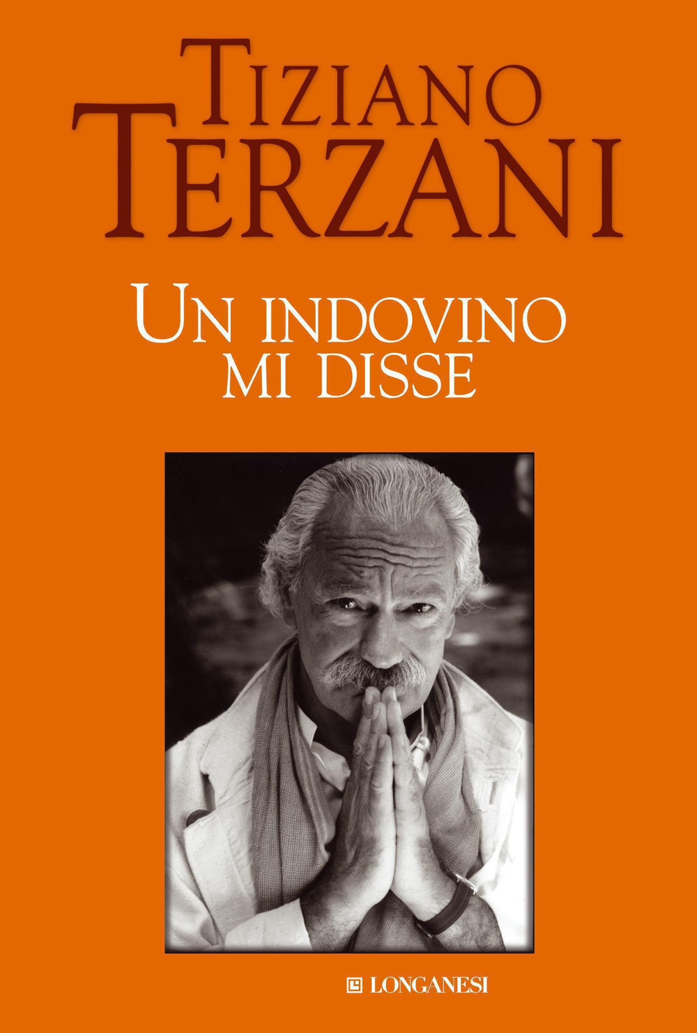 Libro indovino mi disse di Tiziano Terzani - ean 9788830412521 - Longanesi