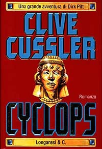 Libro Cyclops di Clive Cussler - ean 9788830413979 - Longanesi