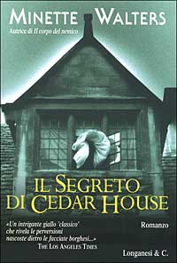 Libro segreto di Cedar House di Minette Walters - ean 9788830418028 - Longanesi
