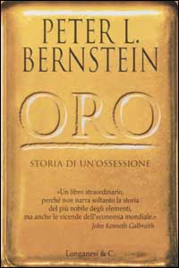 Libro Oro di Peter L. Bernstein - ean 9788830419285 - Longanesi
