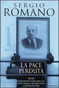 Libro pace perduta di Sergio Romano - ean 9788830419735 - Longanesi