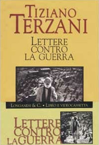 Libro Lettere contro la guerra di Tiziano Terzani - ean 9788830420557 - Longanesi