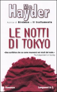 Libro notti di Tokyo di Mo Hayder - ean 9788830421868 - Longanesi
