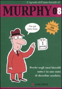 Libro agenda di Murphy 2008 di  - ean 9788830424906 - Longanesi