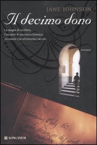 Libro decimo dono di Jane Johnson - ean 9788830424968 - Longanesi