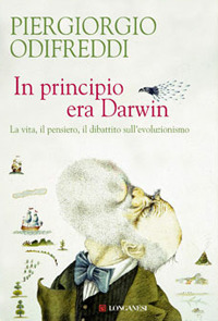 Libro In principio era Darwin. La vita