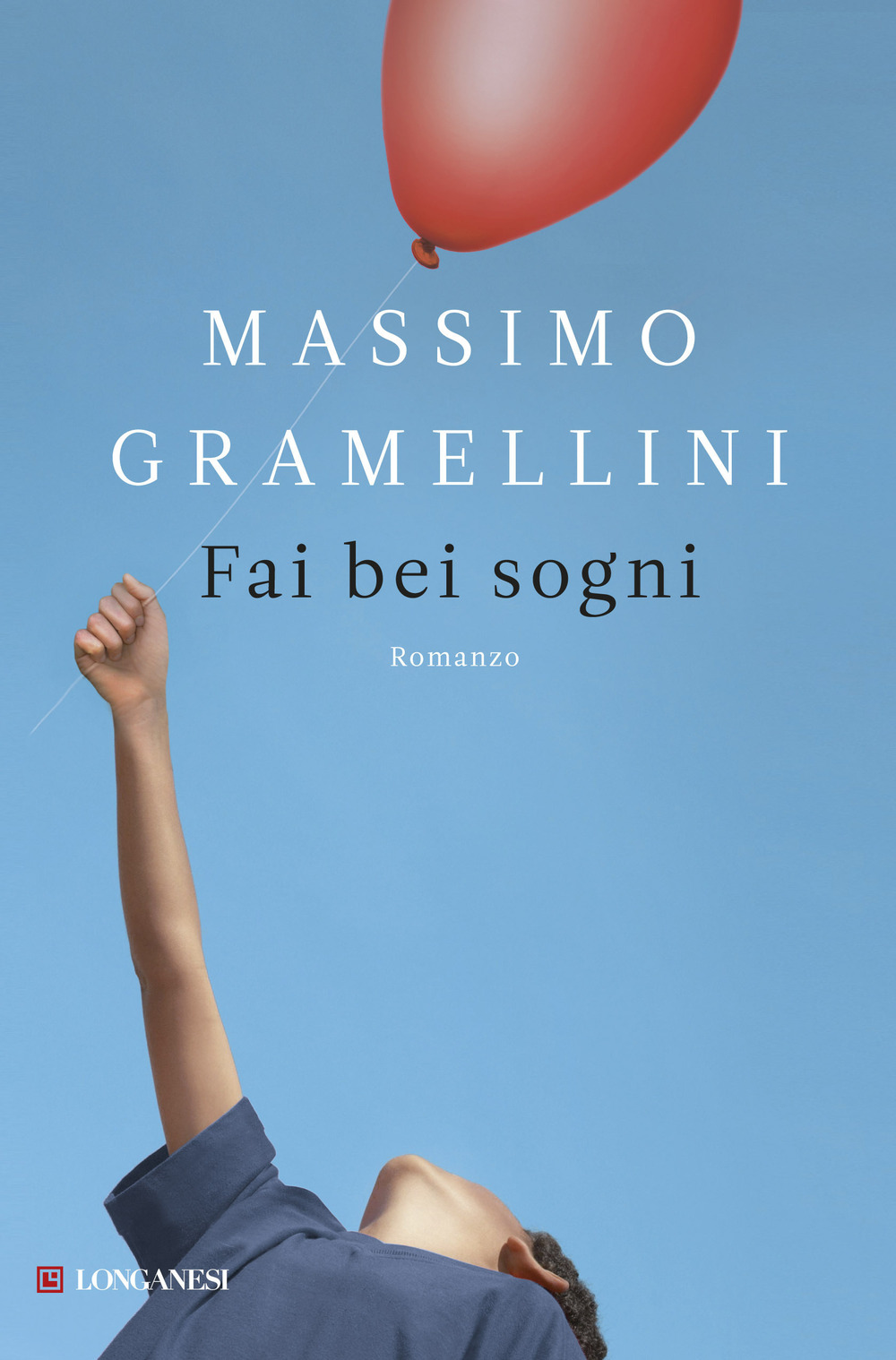 Libro Fai bei sogni di Massimo Gramellini - ean 9788830429154 - Longanesi