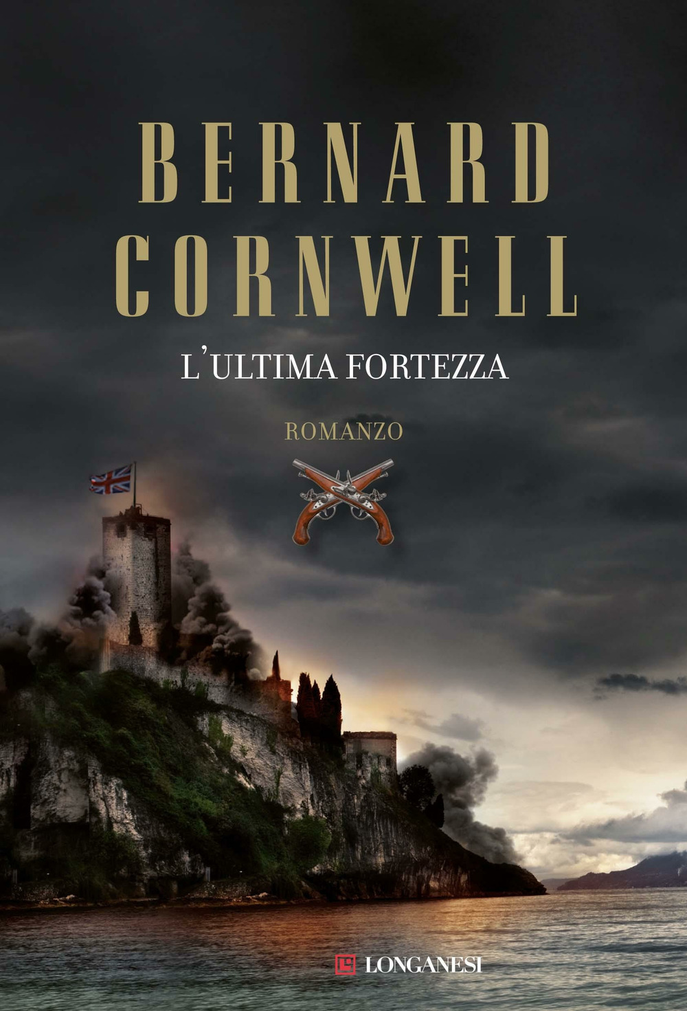 Libro ultima fortezza di Bernard Cornwell - ean 9788830431898 - Longanesi