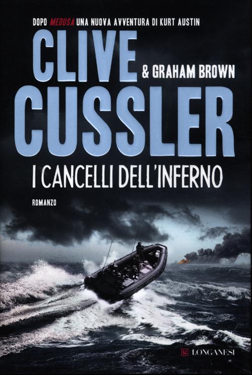 Libro cancelli dell'inferno di Clive Cussler; Graham Brown - ean 9788830432994 - Longanesi
