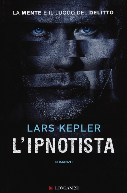 Libro ipnotista di Lars Kepler - ean 9788830437296 - Longanesi