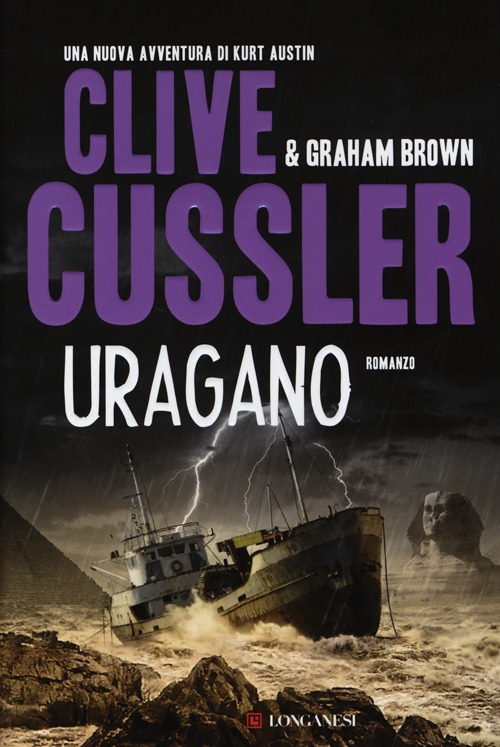 Libro Uragano di Clive Cussler; Graham Brown - ean 9788830437500 - Longanesi