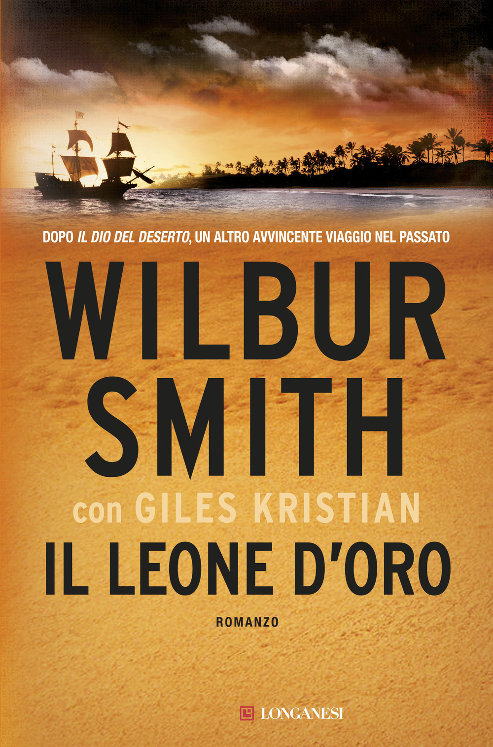 Libro leone d'oro di Wilbur Smith; Giles Kristian - ean 9788830438750 - Longanesi